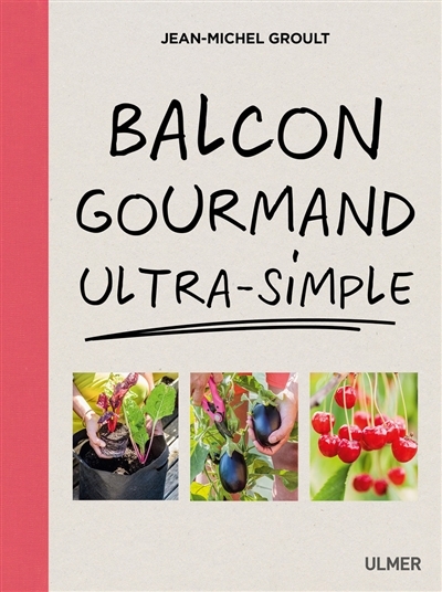 Balcon gourmand ultra-simple | Groult, Jean-Michel