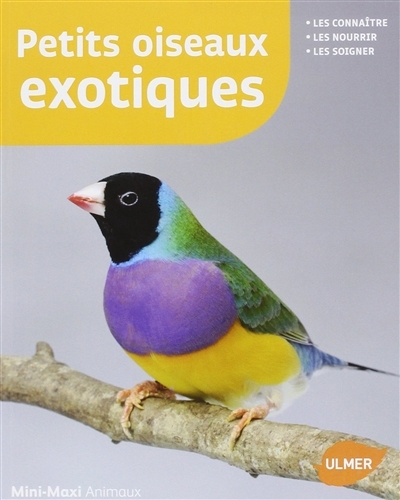 Petits oiseaux exotiques | Lacroix, Renaud