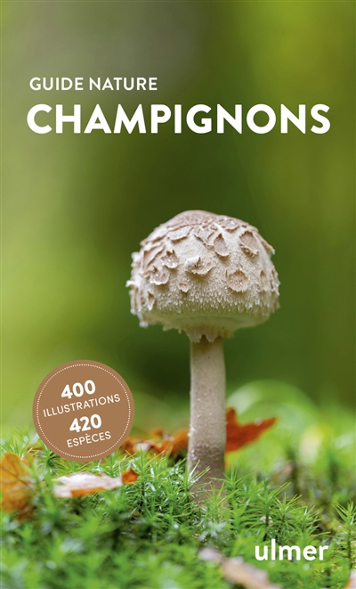 Champignons : 400 illustrations, 420 espèces | Grünert, Helmut