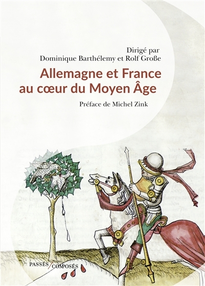 France et Allemagne au coeur du Moyen Age | 