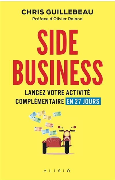 Side business | Guillebeau, Chris