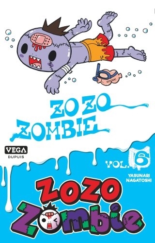 Zozo zombie T.06 | Nagatoshi, Yasunari