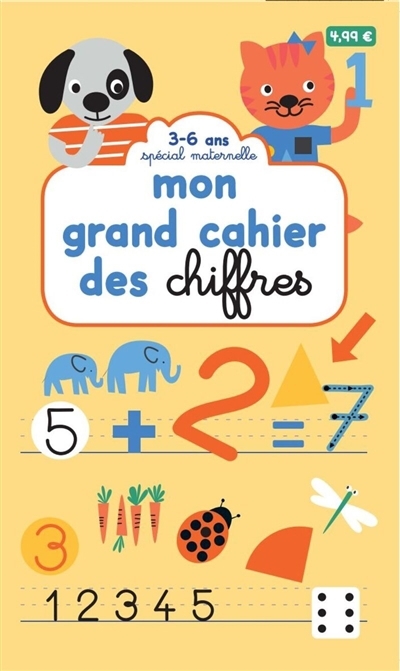 Mon grand cahier des chiffres : 3-6 ans | Courtieu, Marguerite (Illustrateur)