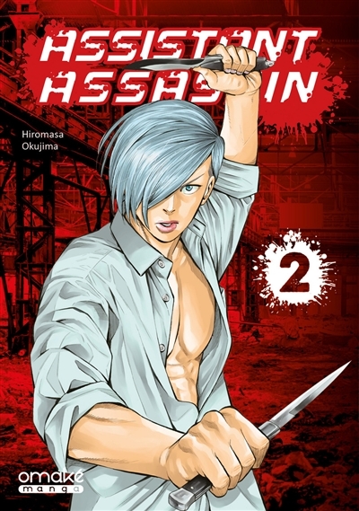 Assistant assassin T.02 | Okujima, Hiromasa