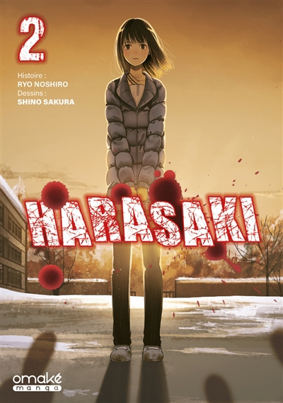 Harasaki, T.02 | Noshiro, Ryo (Auteur) | Shino, Sakura (Illustrateur)