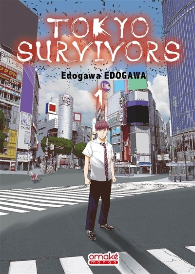 Tokyo survivors T.01 | Edogawa, Edogawa (Auteur)