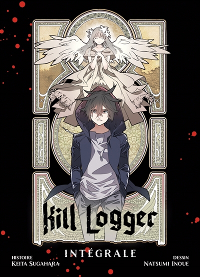 Kill logger : intégrale T.01-T.03 | Sugahara, Keita (Auteur) | Inoue, Natsumi (Illustrateur)