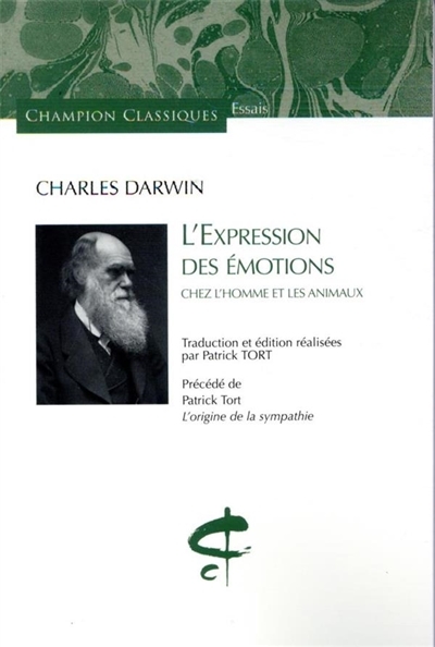 Expression des émotions chez l'homme et les animaux ; L'origine de la sympathie (L') | Darwin, Charles