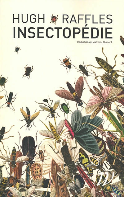 Insectopédie | Raffles, Hugh