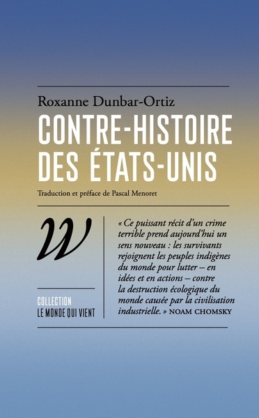 Contre-histoire des Etats-Unis | Dunbar-Ortiz, Roxanne