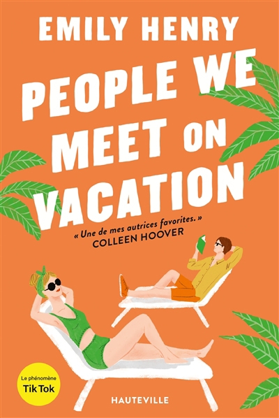 People we meet on vacation | Henry, Emily (Auteur)