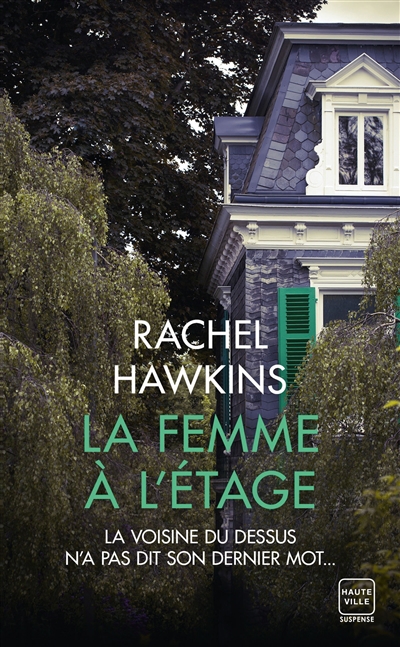 femme à l'étage (La) | Hawkins, Rachel