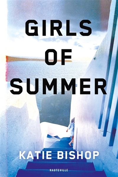 Girls of summer | Bishop, Katie (Auteur)