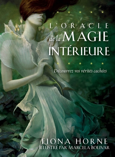 oracle de la magie intérieure (L') | Horne, Fiona