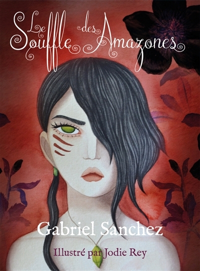 souffle des Amazones (Le) | Sanchez, Gabriel