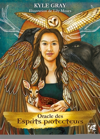Oracle des esprits protecteurs | Gray, Kyle
