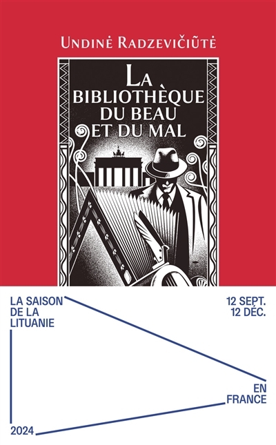 Bibliothèque du beau et du mal (La) | Radzeviciute, Undine (Auteur)