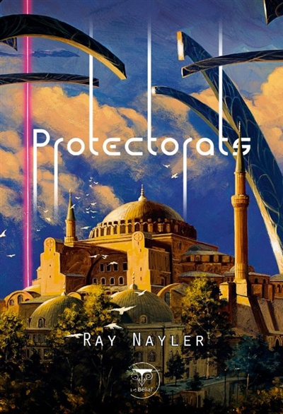 Protectorats | Nayler, Ray