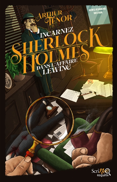 Incarnez Sherlock Holmes dans l'affaire Lewing | Ténor, Arthur