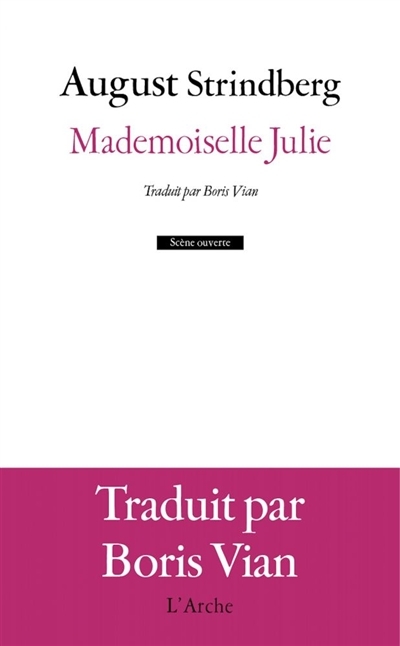 Mademoiselle Julie | Strindberg, August