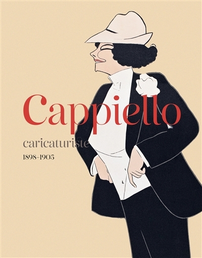 Cappiello caricaturiste : 1898-1905 | 
