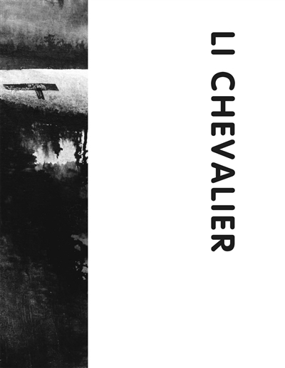 Li Chevalier : I hear the water dreaming | 