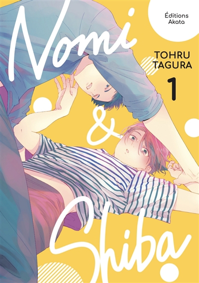 Nomi & Shiba T.01 | Tohru, Tagura