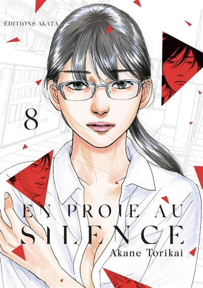En proie au silence T.08 | Torikai, Akane