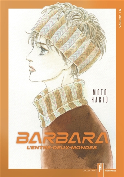 Barbara, l'entre-deux-mondes T.02 | Hagio, Moto 