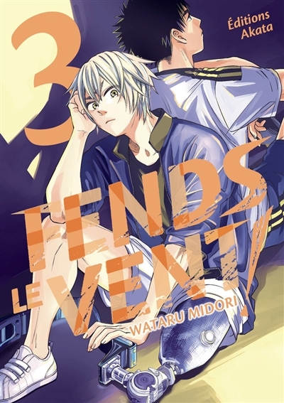 Fends le vent ! T.03 | Midori, Wataru (Auteur)