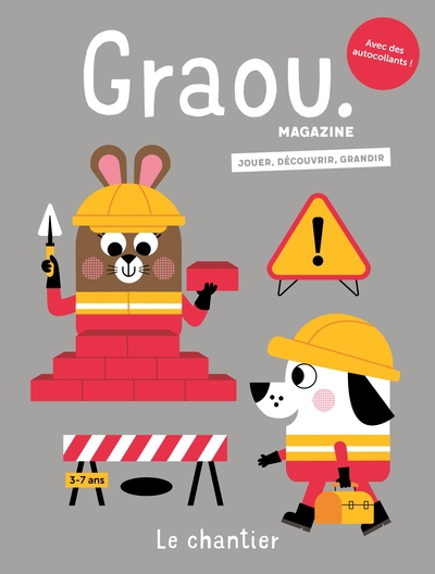 Graou magazine, n°37. Le chantier | 