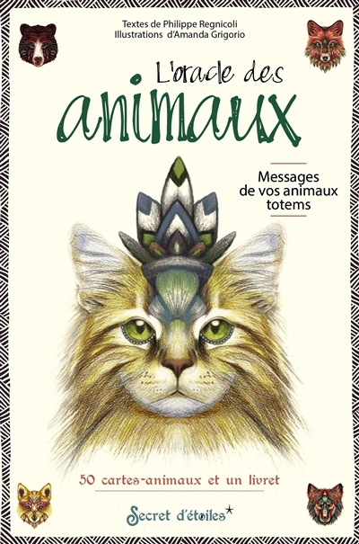 Oracle des animaux (L') : messages de vos animaux totems | Regnicoli, Philippe