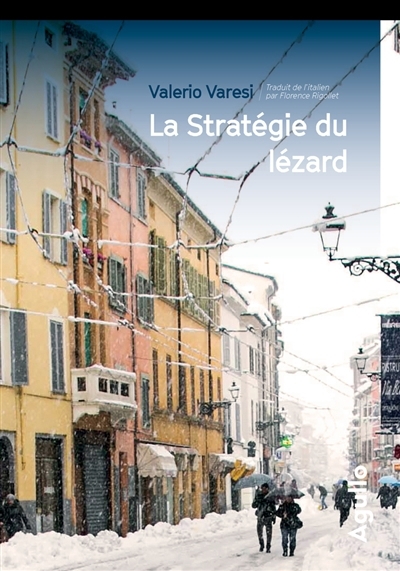 stratégie du lézard (La) | Varesi, Valerio
