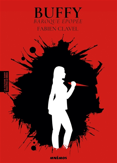Buffy, baroque épopée | Clavel, Fabien (Auteur)