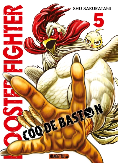 Rooster fighter : coq de baston T.05 | Sakuratani, Shu (Auteur)