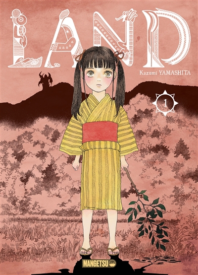 Land T.01 | Yamashita, Kazumi (Auteur)