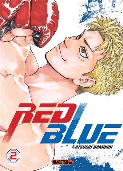 Red blue T.02 | Namikiri, Atsushi (Auteur)