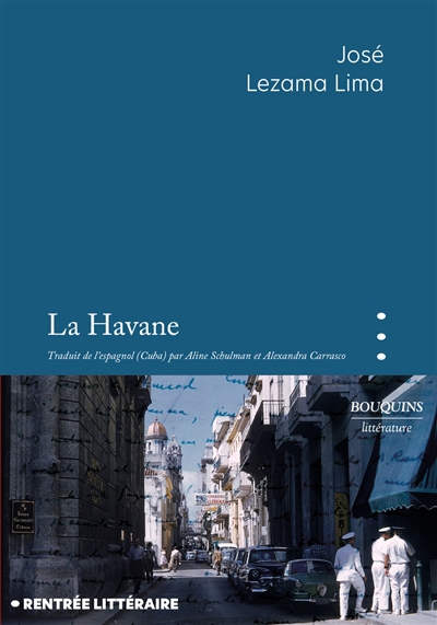 Havane (La) | Lezama Lima, José