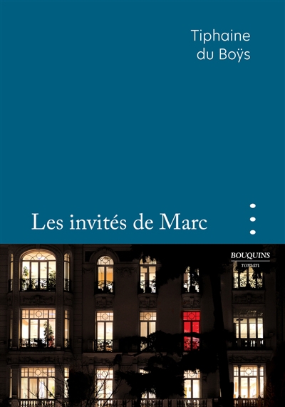 Invités de Marc (Les) | Du Boÿs, Tiphaine