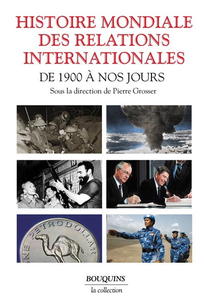 Histoire mondiale des relations internationales | 