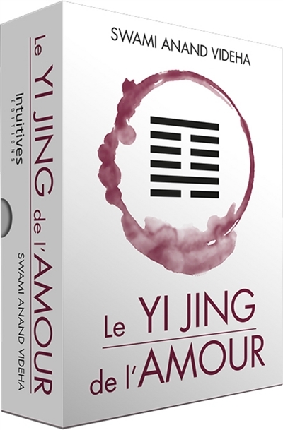 Yi Jing de l'amour (Le) | Videha, Swami Anand