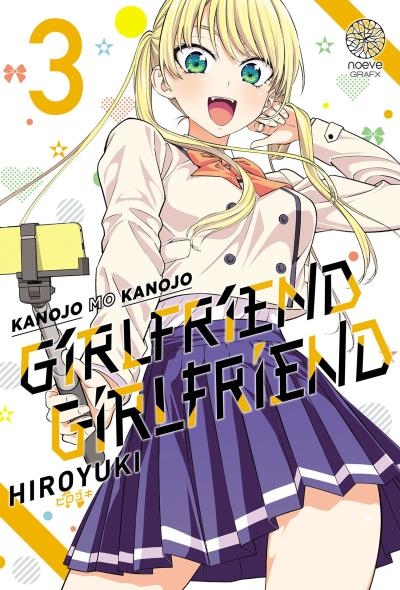 Kanojo mo kanojo : girlfriend girlfriend T.03 | Hiroyuki