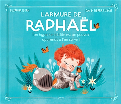 Armure de Raphaël (L') | Isern, Susanna (Auteur) | Sierra Liston, David (Illustrateur)