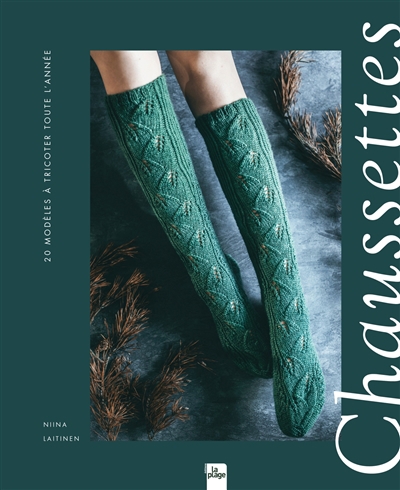 Chaussettes : 20 modèles à tricoter toute l'année | Laitinen, Niina