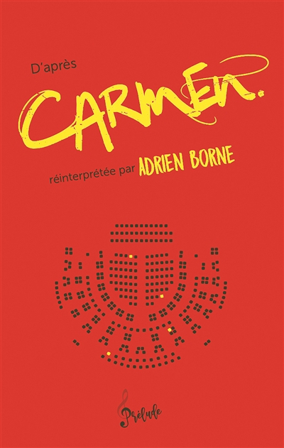 D'après Carmen | Borne, Adrien