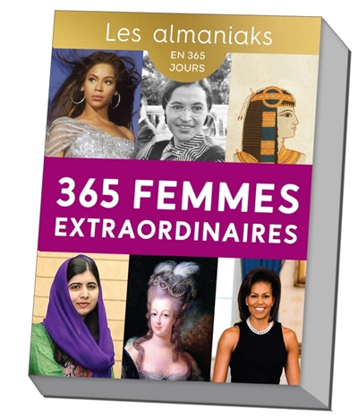 365 femmes extraordinaires : en 365 jours | Gaston, Delphine (Auteur)