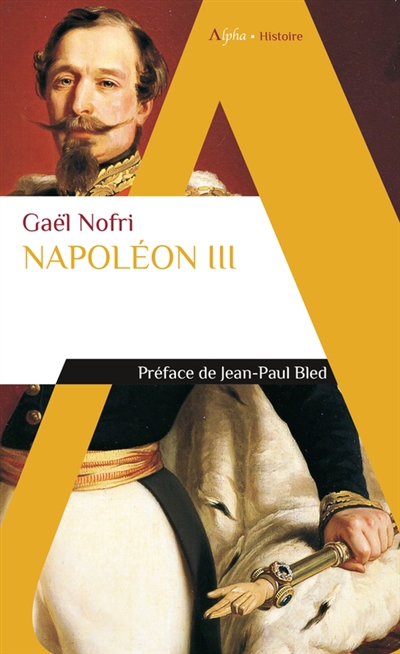 Napoléon III | Nofri, Gaël