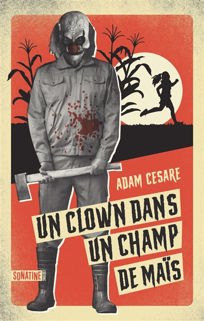 Un clown dans un champ de maïs | Cesare, Adam