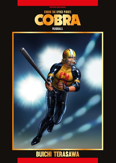 Cobra, the space pirate T.14 - Rugball | Terasawa, Buichi (Auteur)