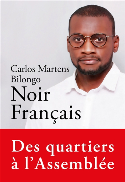 Noir français | Bilongo, Carlos Martens